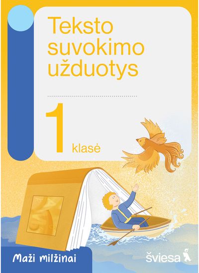 Teksto suvokimo užduotys 1 klasei. Serija Maži milžinai