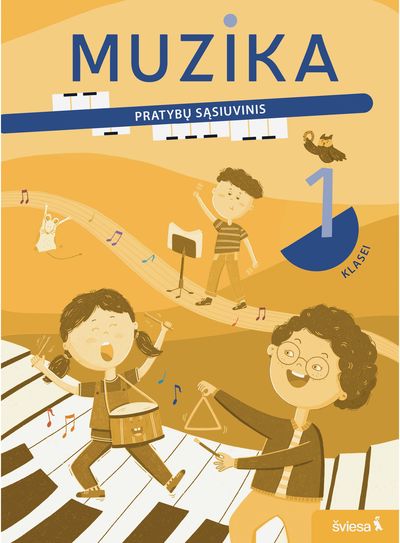 Muzika. Pratybų sąsiuvinis 1 klasei