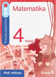 Matematika. Pratybų sąsiuvinis 4 klasei, 1 dalis. Serija Maži milžinai