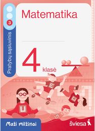 Matematika. Pratybų sąsiuvinis 4 klasei, 3 dalis. Serija Maži milžinai