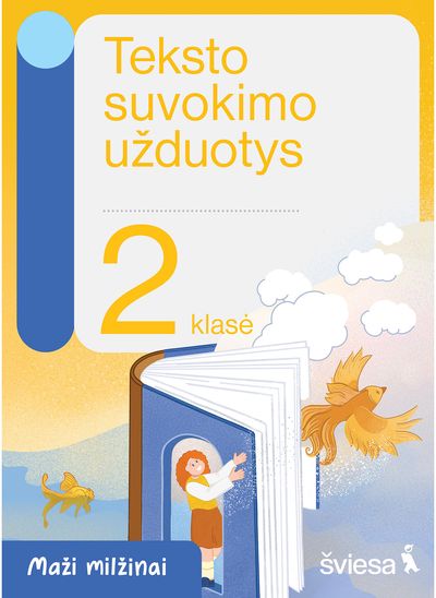 Teksto suvokimo užduotys 2 klasei. Serija Maži milžinai