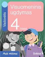 Visuomeninis ugdymas. Vadovėlis 4 klasei. Serija Maži milžinai