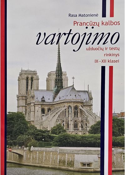 Prancūzų k. vartojimo užd. ir testų rink. 9-12 kl.