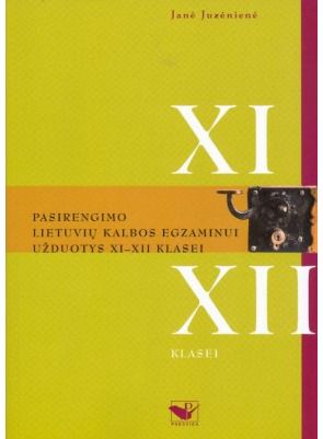 Janė Juzėnienė - Pasirengimo Lietuvių kalbos egz.už11-12 - 000000000004135974