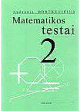 Audronis Bortkevičius - Matematikos testai 2kl. Bortkevičius - 000000000004136803
