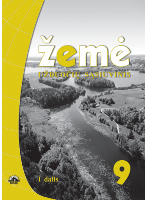 - Žemė 9. Užduočių sąsiuvinis 9 kl., I d. - 000000000004137252