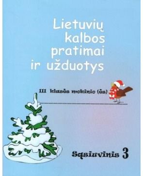Bronė Gedrimienė - Lietuvių k. pratimai ir užduotys 3kl. 3d. Bronė Gedrimienė - 000000000004137410