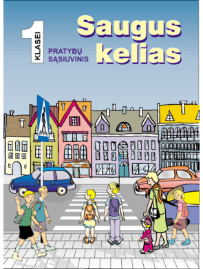 Violeta Jonynienė, Antanas Čereška - Saugus kelias. Pratybų sąsiuvinis 1 kl. - 000000000004137434