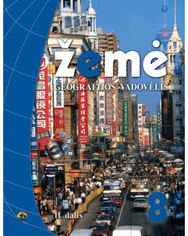 Žemė. Geografijos vadovėlis. 2d. VIII kl.