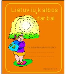 Bronė Gedrimienė - LIETUVIŲ KALBOS DARBAI pratybų sąsiuvinys IV klasė. 2 sąsiuvinis - 000000000004138390