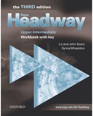 New Headway: Upper-Intermediate Third Edition: Workbook (With Key)