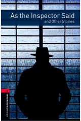 Oxford Bookworms Library: Level 3:: As the Inspector Said and Other Stories