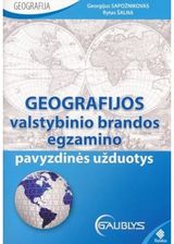 Rytas Šalna, Georgijus Sapožnikovas - Geografijos valstybinio brandos egzamino pavyzdinės užduotys - 000000000004141587