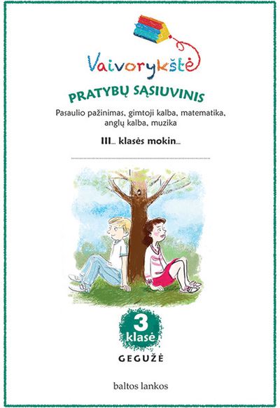 Autorių kolektyvas - 3 klasė Vaivorykštė Balandis Pratybos - 000000000004142292