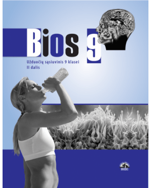 Edvardas Baleišis, V. Zdanavičienė - Bios 9. Biologijos užduočių sąsiuvinis 9 kl., II d. - 000000000004142319