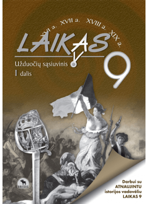 Ignas Kapleris, Karolis Mickevičius, Antanas Meištas - Laikas 9. Užduočių sąsiuvinis 9 kl., I d. - 000000000004142363