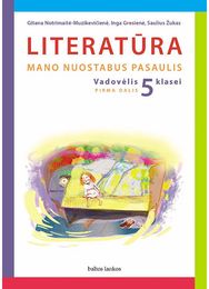 Literatūra. Vadovėlis 5 klasei I dalis