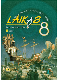 Laikas 8. Istorijos vadovėlis 8 kl., II d.