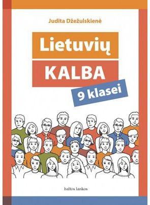 Judita Džežulskienė - Lietuvių kalba. Vadovėlis 9 klasei - 000000000004142896