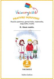 Vaivorykštė 2 kl. Pratybos. Vasaris