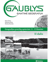 Rytas Šalna, Robertas Šalna, Mantas Šiumeta - GAUBLYS. Gamtinė geografija. Pratybų sąsiuvinis 11–12 klasėms, II dalis - 000000000004143150