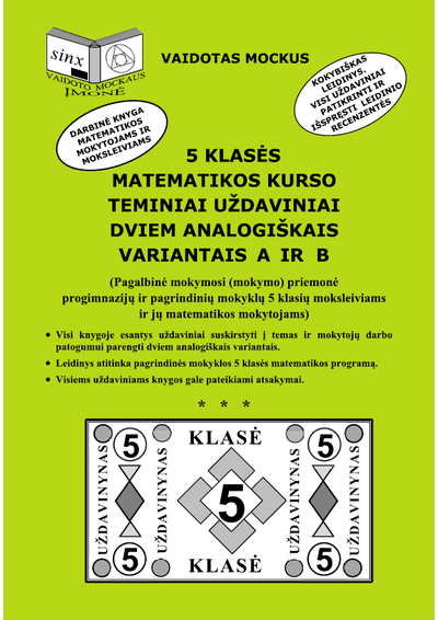 Vaidotas Mockus - 5 klasės matematikos kurso teminiai uždaviniai dviem analogiškais variantais A i r B - 000000000004143165