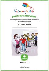 Saulius Žukas, Viktorija Sičiūnienė, Lina Kašauskienė, B. Valungevičienė - Vaivorykštė 4 kl. Pratybos. Rugsėjis - 000000000004143290