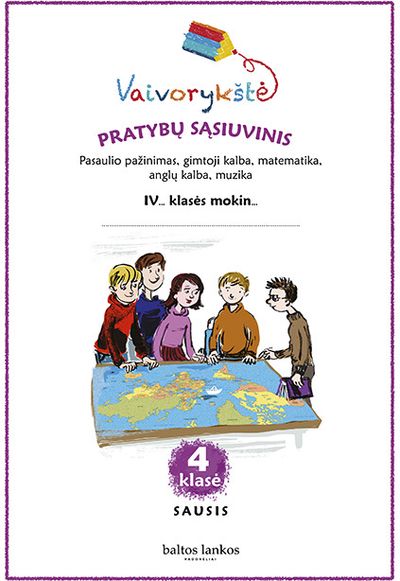 Viktorija Sičiūnienė, Lina Kašauskienė, B. Valungevičienė, D. Juodzevičienė - Vaivorykštė 4 kl. Pratybos. Sausis - 000000000004143294