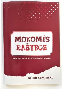 Giedrė Čepaitytė - Mokomės rašybos. Pagalbinė priemonė mokytojams ir tėvams - 000000000004143408