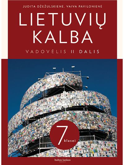 Judita Džežulskienė, Vaiva Pavilonienė - Lietuvių kalba. Vadovėlis 7 klasei. II dalis - 000000000004143410