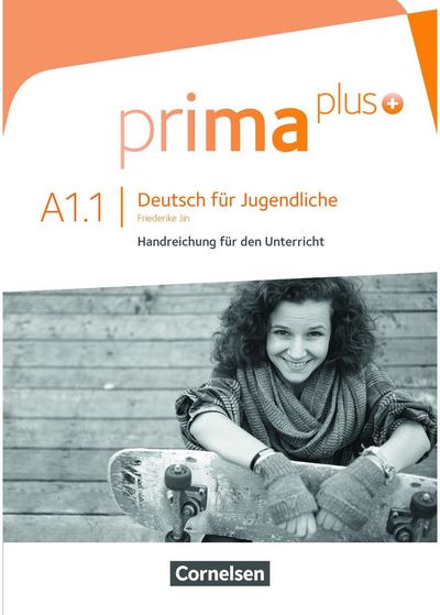 Friederike Jin - Prima plus Handreichungen für den Unterricht A1/1 - 000000000004143507