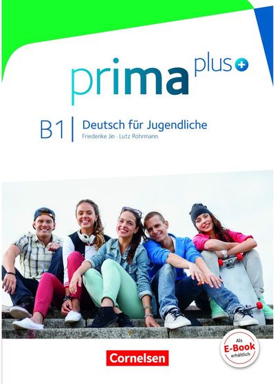 Friederike Jin, Lutz Rohrmann, Magdalena Michalak - Prima plus Schülerbuch B1 - 000000000004143520