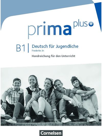 Friederike Jin - Prima plus Handreichungen für den Unterricht B1 - 000000000004143523