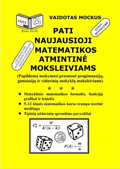 Vaidotas Mockus - Pati naujausioji matematikos atmintinė moksleiviams - 000000000004143533