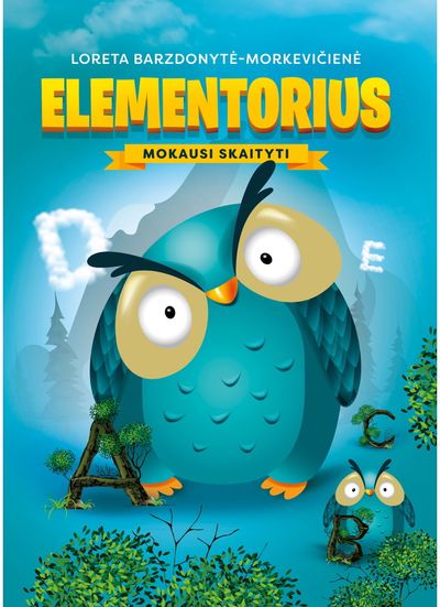 Loreta Barzdonytė-Morkevičienė - Elementorius. Mokausi skaityti - 000000000004143561