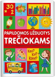 Papildomos užduotys trečiokams :lietuvių kalba, matematika, anglų kalba, gamtos