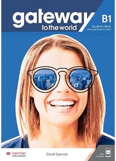 Gateway to the World B1 Student's Book with Student App & Digital Student's Book