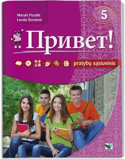 Loreta Šernienė, Marytė Puzaitė - Privet! 5 pratybų sąsiuvinis - 000000000004143803