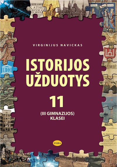 Istorijos užduotys 11 (III gimnazijos) klasei