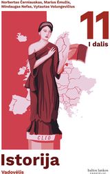 Istorija. Vadovėlis 11 klasei, I dalis