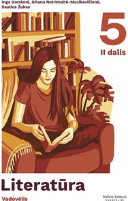 Literatūra. Vadovėlis 5 klasei. II dalis
