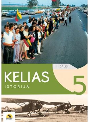 Kelias. Istorijos vadovėlis 5 kl., II d.