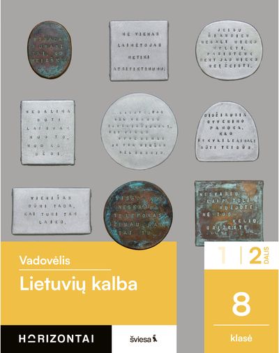 Lietuvių kalba. Vadovėlis 8 klasei, 2 dalis, serija Horizontai
