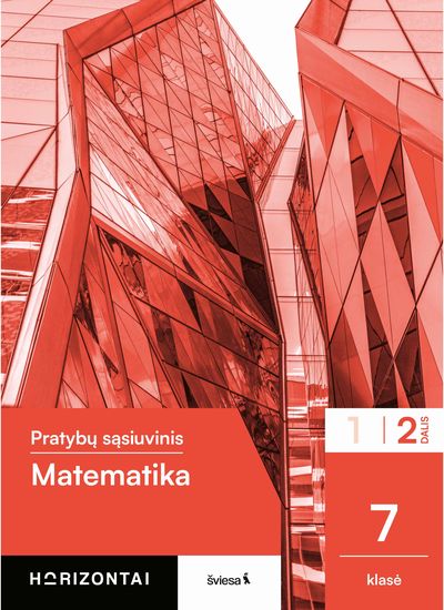 Matematika. Pratybų sąsiuvinis 7 klasei, 2 dalis, serija Horizontai