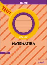 Matematika. Užrašai 2 klasei, 1 dalis (pagal 2022 m. BUP). Serija TAIP!