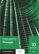 Biologija. Pratybų sąsiuvinis 10 klasei, serija Horizontai