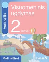 Visuomeninis ugdymas. Vadovėlis 2 klasei. Serija Maži milžinai