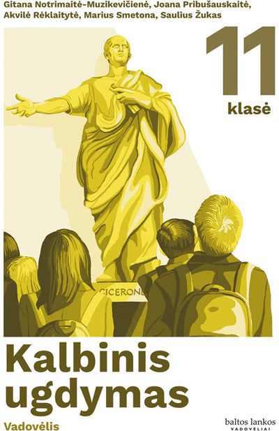 Lietuvių kalba. Vadovėlis 11 klasei „Kalbinis ugdymas“