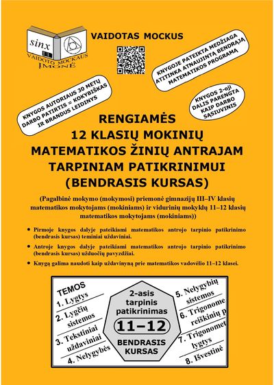 Rengiamės 12 kl. mokinių matematikos antrajam tarpiniam patikrinimui (bendrasis kursas)