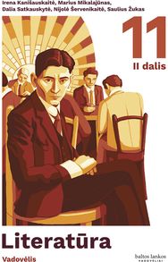 Literatūra. Vadovėlis 11 ( III gimnazijos) klasei, II dalis